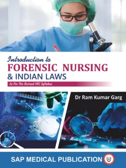 Introduction to Forensic Nursing and Indian Laws